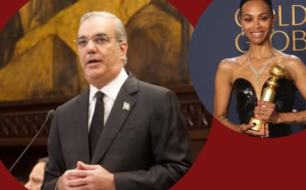Luis Abinader felicita a Zoe Saldaña tras aventajar los Globos de Oro