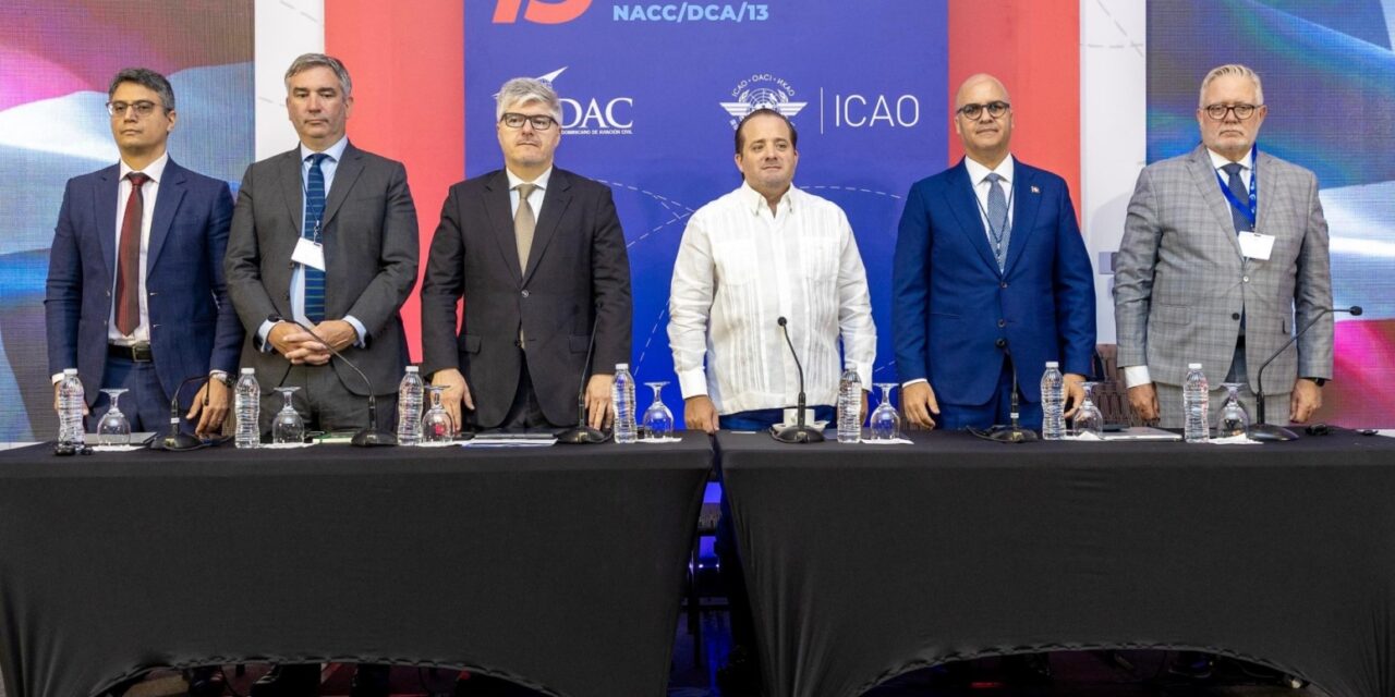 República dominicana reafirma el liderazgo en seguridad y conectividad de la aviación en NACC/DCA/13