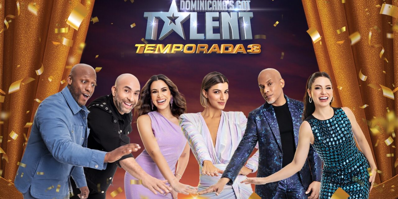 Dominican Got Talent regresa a la televisión este 15 de octubre