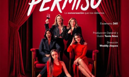 Tania Báez regresa al teatro en «SIN PEDIR PERMISO»