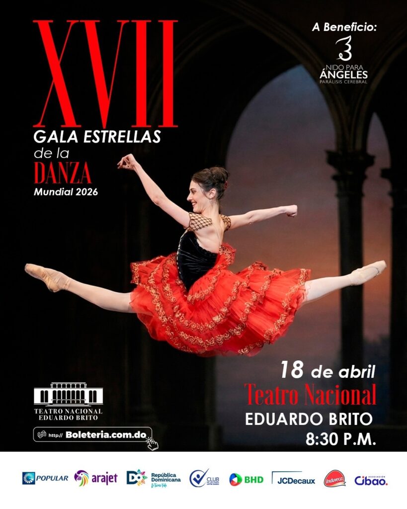 XVII Gala Benéfica Estrellas de la Danza Mundial llega al Teatro Nacional Eduardo Brito - Noticias de hoy en República Dominicana | último minuto